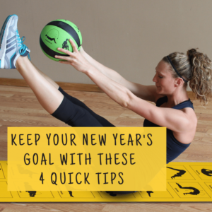 Keep Your New Year's Goal with These 4 Quick Tips