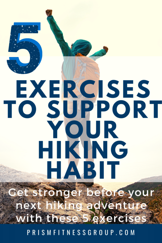 5 Exercises to support your Hiking Habit