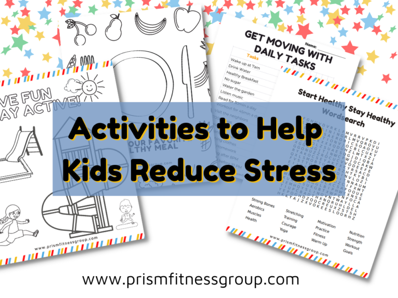 Activities to Help Kids Reduce Stress in the Start Healthy Stay Healthy Kids Challenge Binder. Free Download with Email Sign Up. Over 25 pages of Health and Fitness activities for kids.